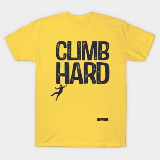 climb hard T-Shirt